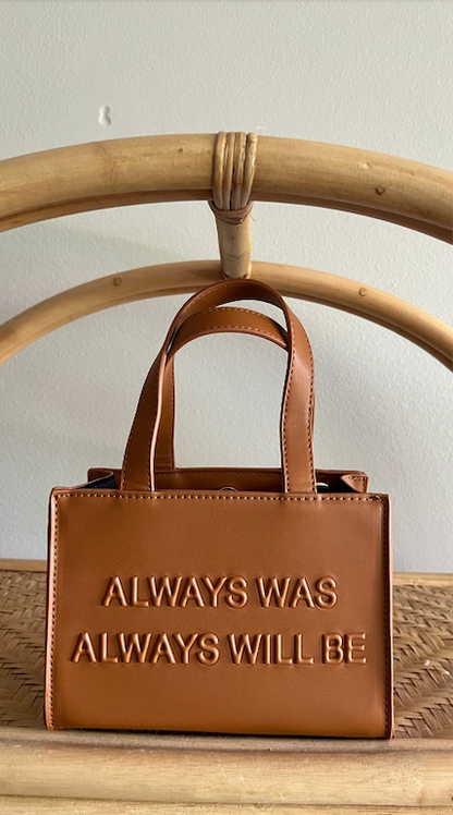 "Always Was" - Vegan Leather Handbags (BROWN)